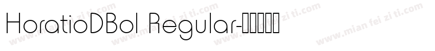 HoratioDBol Regular字体转换